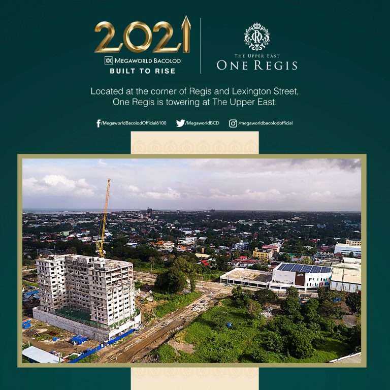 april 2021 megaworld Upper East Update Located-at-the-corner-of-Regis-and-Lexington-Street-One-Regis-is-towering-at-The-Upper-East.jpg